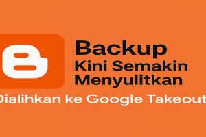 Blogger Kini Semakin Menyulitkan